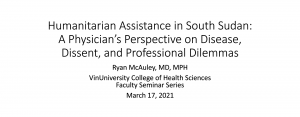 Humanitarian Assistance in South Sudan: A Physician’s Perspective on Disease, Dissent, and Professional Dilemmas