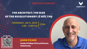 [Research Seminar] The Architect: The Rise of the Revolutionary Lê Đức Thọ