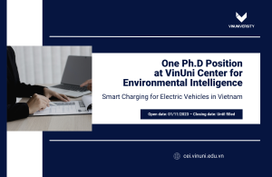 One Ph.D Position at VinUni Center for Environmental Intelligence: Smart Charging for Electric Vehicles in Vietnam