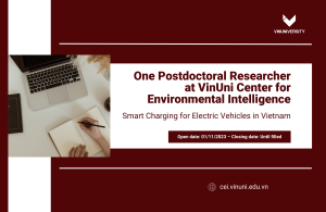 One Postdoctoral Researcher at VinUni Center for Environmental Intelligence for Smart Charging for Electric Vehicles in Vietnam