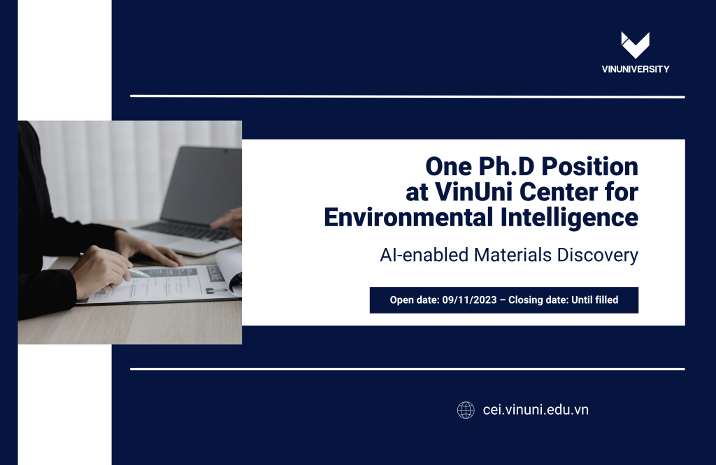 One Ph.D Position at VinUni Center for Environmental Intelligence: AI-enabled Materials Discovery