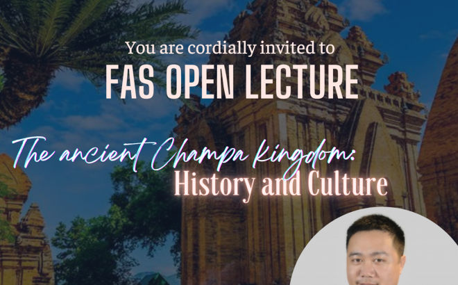 Open Lecture – The ancient Champa kingdom: History and Culture
