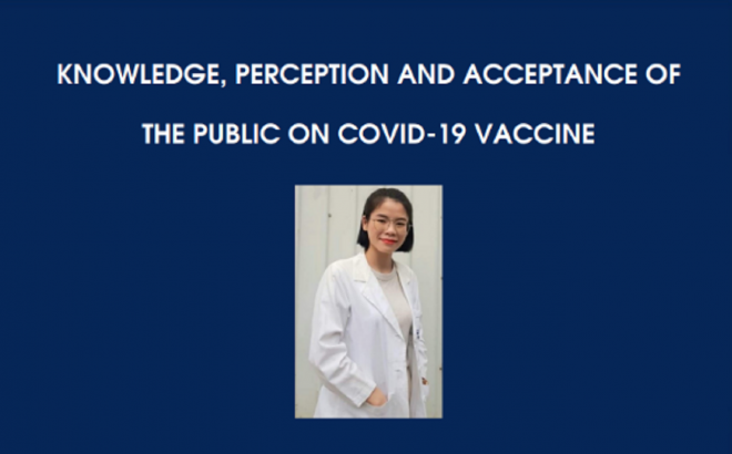 Distinguish Lecture: Knowledge, Perception and Acceptance of the Public on COVID-19 Vaccine.