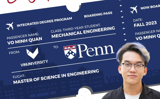 THE THIRD-YEAR VINUNIAN, VO MINH QUAN & HIS JOURNEY TO UPENN