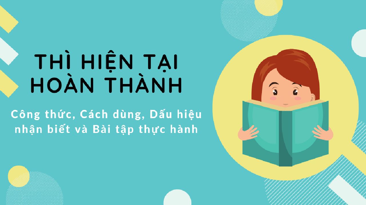 Tổng hợp các công thức Thì hiện tại hoàn thành