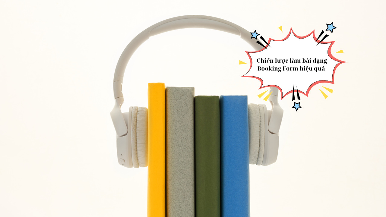 Cách làm dạng Booking Form IELTS Listening: Hướng dẫn từ A đến Z