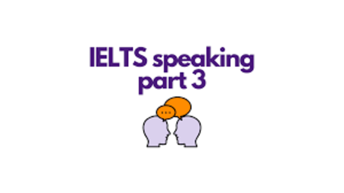 Chiến lược trình bày quan điểm IELTS Speaking Part 3