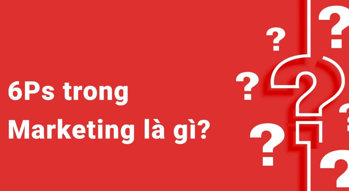 Tìm Hiểu mô hình 6P Marketing: Cải thiện chiến lược Marketing với mô hình này hình 2 tim-hieu-mo-hinh-6p-marketing-cai-thien-chien-luoc-marketing-voi-mo-hinh-nay-hinh-2.jpg