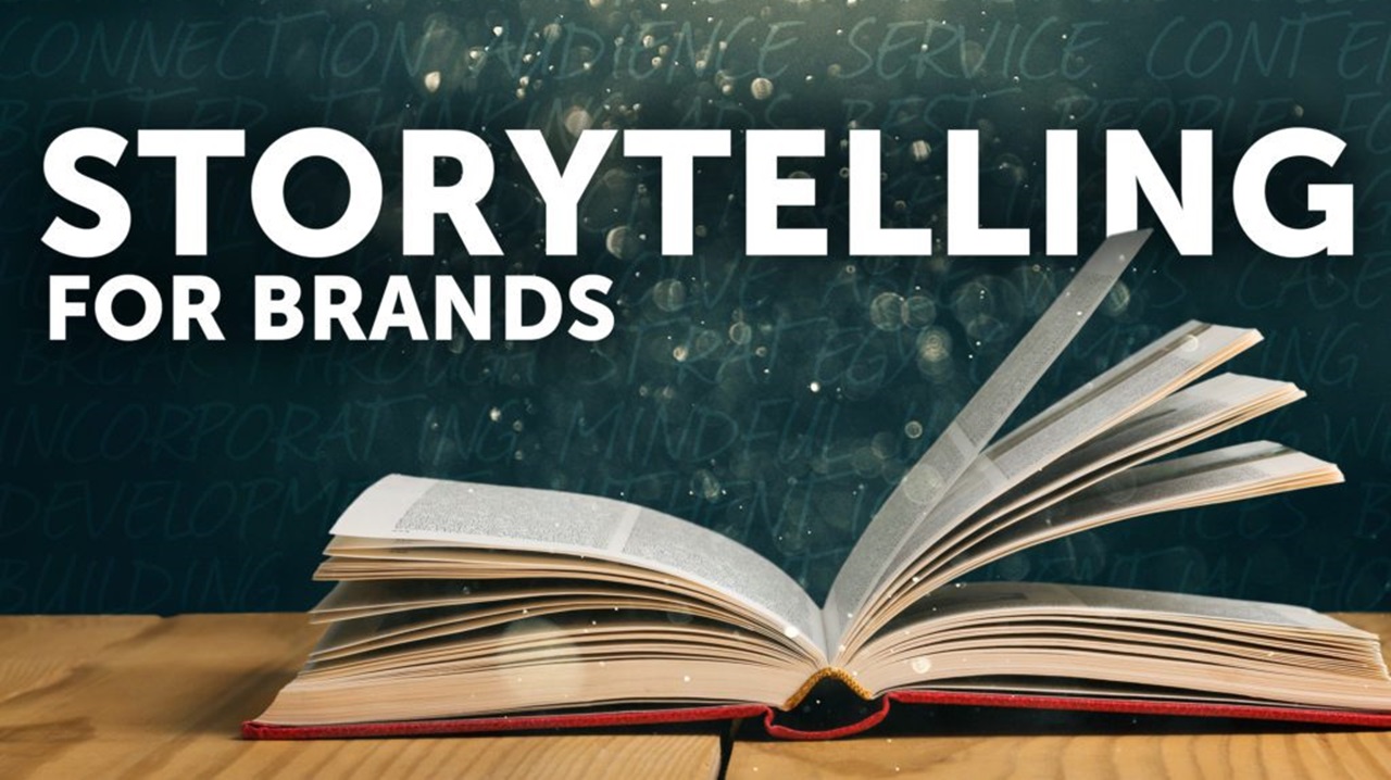 Brand Storytelling: Các yếu tố để xây dựng một chiến lược kể chuyện thương hiệu giúp doanh nghiệp chinh phục khách hàng