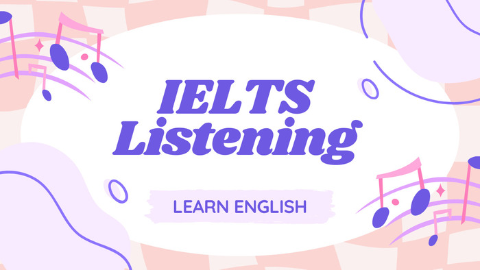 IELTS Listening Tips: Cách luyện nghe hiệu quả để đạt điểm cao hình 4 ielts-listening-tips-cach-luyen-nghe-hieu-qua-de-dat-diem-cao-hinh-4.jpg