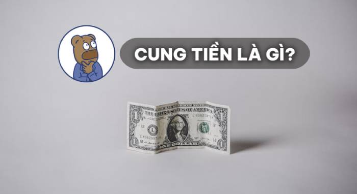 Các yếu tố ảnh hưởng cung tiền