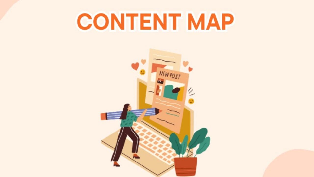 Tìm hiểu về content map – Chìa khóa để xây dựng chiến lược nội dung hiệu quả