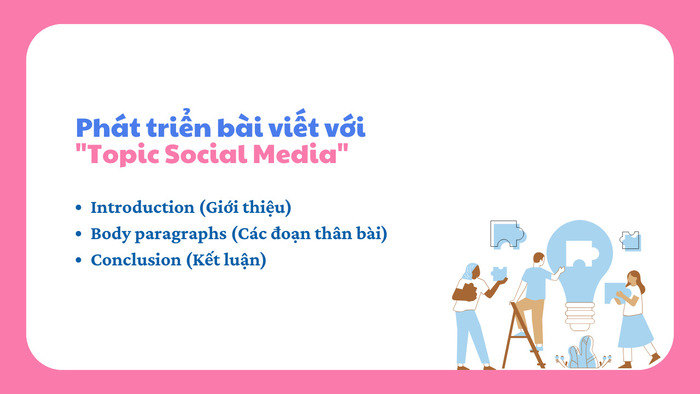 Luyện tập viết bài IELTS Writing Task 2 với "Topic Social Media" hình 3 luyen-tap-viet-bai-ielts-writing-task-2-voi-topic-social-media-hinh-3.jpg