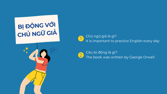Bị động chủ ngữ giả trong tiếng Anh là gì? Hướng dẫn chi tiết dễ hiểu hình 2 bi-dong-chu-ngu-gia-trong-tieng-anh-la-gi-huong-dan-chi-tiet-de-hieu-hinh-2.jpg