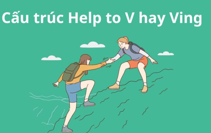 Help to V hay V-ing: Đâu là lựa chọn đúng? hình 1 help-to-v-hay-v-ing-dau-la-lua-chon-dung-hinh-1.jpg