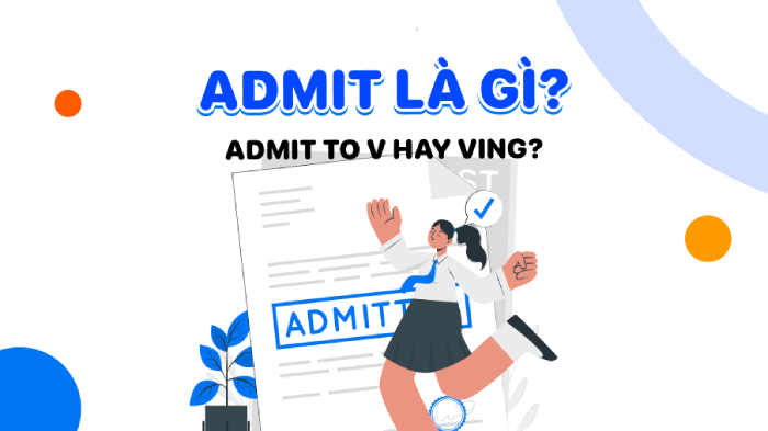 Tổng hợp các cách dùng cấu trúc Admit to V hay Ving thường gặp hình 2 tong-hop-cac-cach-dung-cau-truc-admit-to-v-hay-ving-thuong-gap-hinh-2.jpg