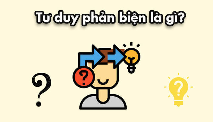 Tư duy phản biện là gì? 6 cấp độ trong tư duy phản biện hình 2 tu-duy-phan-bien-la-gi-2.jpeg