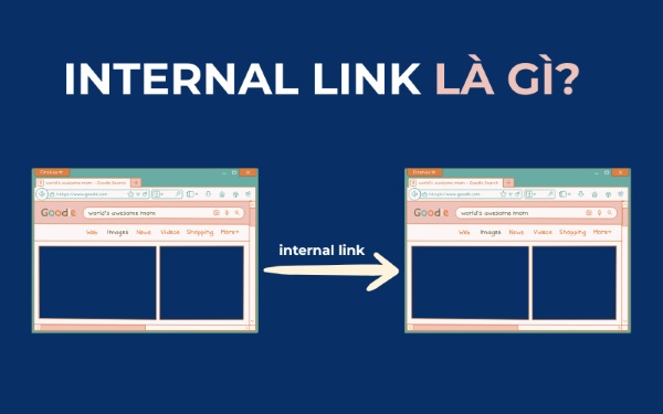 Internal link là gì?