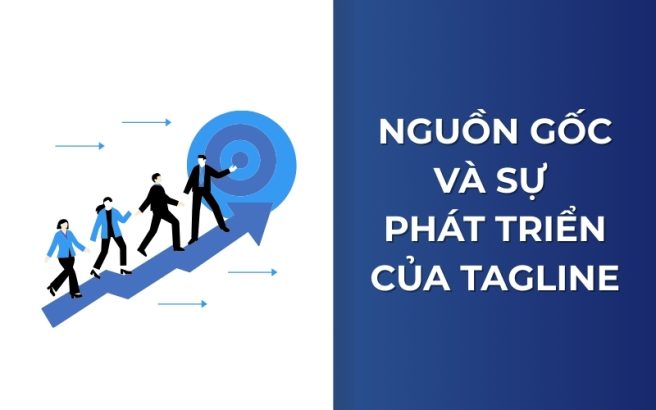 Nguồn gốc và sự phát triển của tagline.