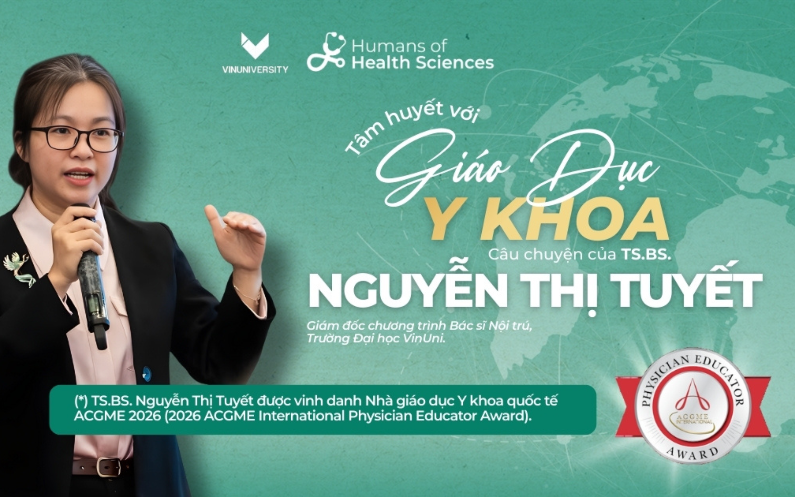 #HumansOfHealthSciences | ACGME-I tôn vinh sự xuất sắc – Bài phỏng vấn trực tiếp với TS.BS. Nguyễn Thị Tuyết