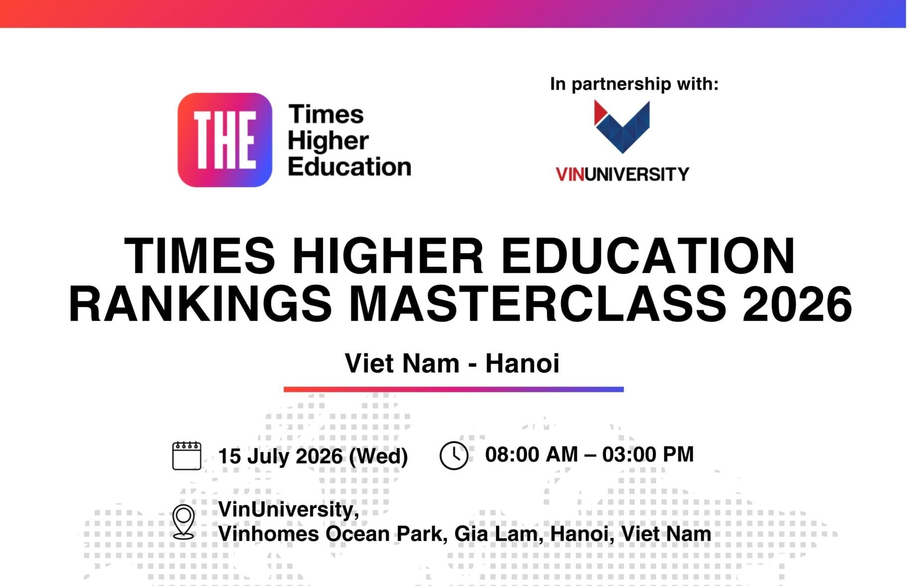 For The First Time, Times Higher Education Hosts A Strategic Forum On The Global Positioning Of Vietnamese Universities In Collaboration With VinUniversity 